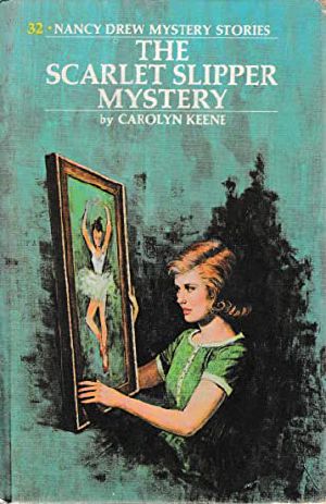 [Nancy Drew 32] • The Scarlet Slipper Mystery